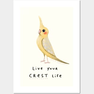 Live Your Crest Life Posters and Art